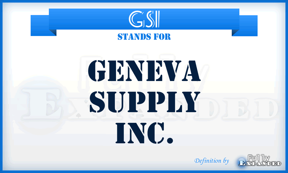 GSI - Geneva Supply Inc.