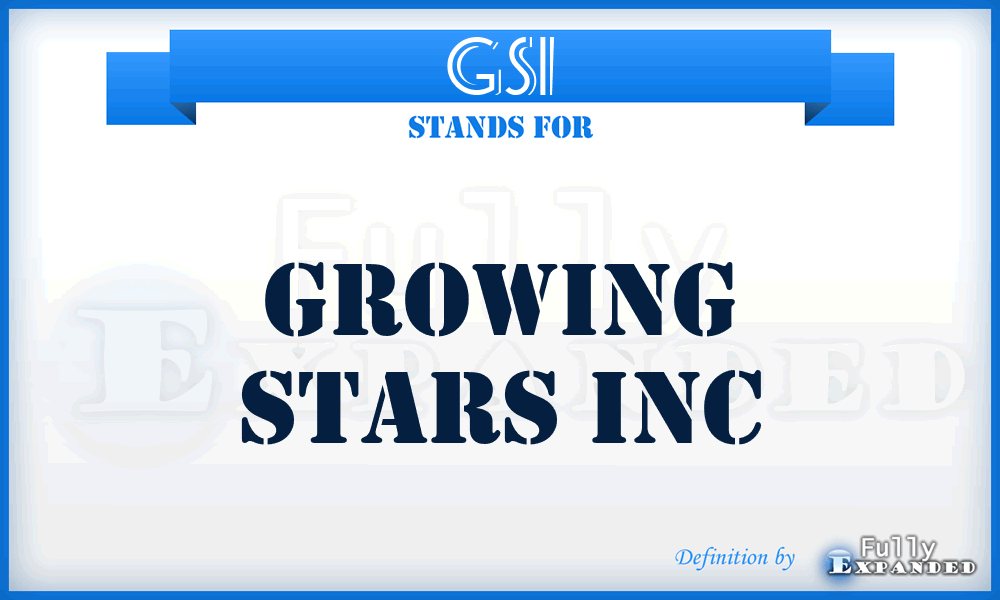GSI - Growing Stars Inc