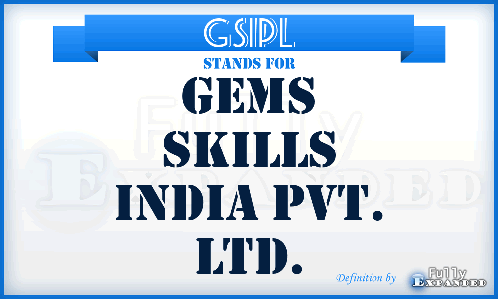 GSIPL - Gems Skills India Pvt. Ltd.