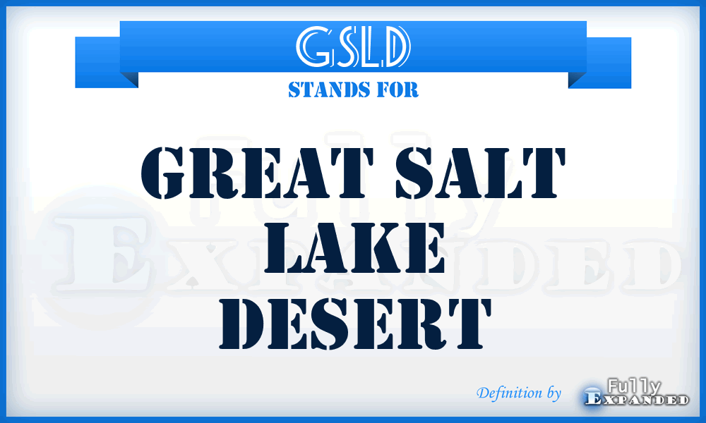 GSLD - Great Salt Lake Desert