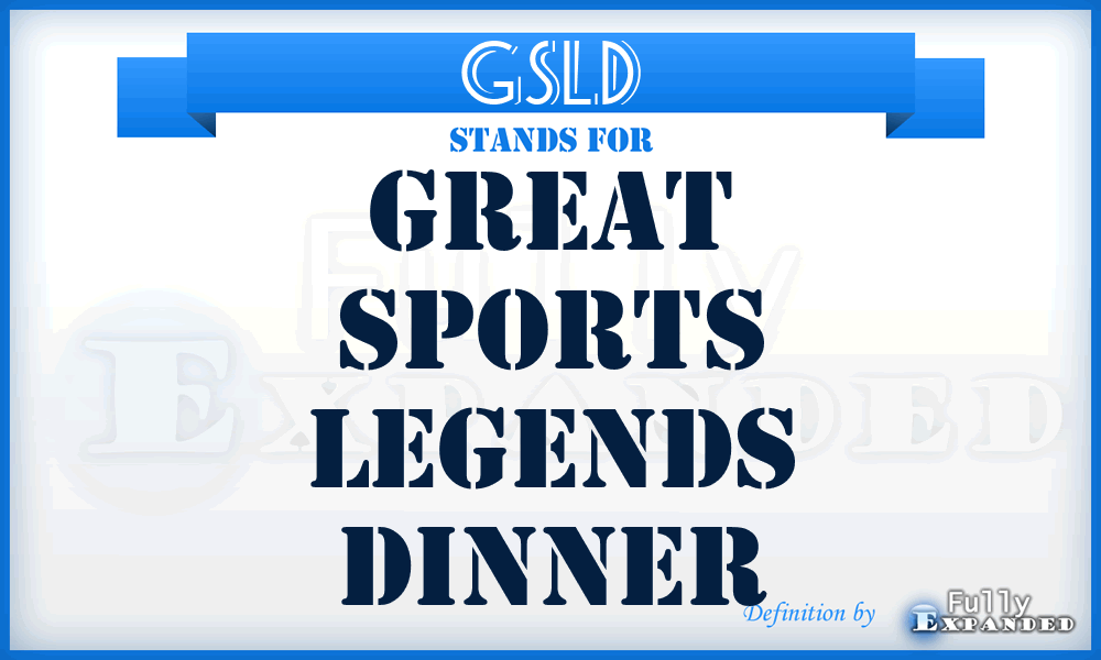GSLD - Great Sports Legends Dinner