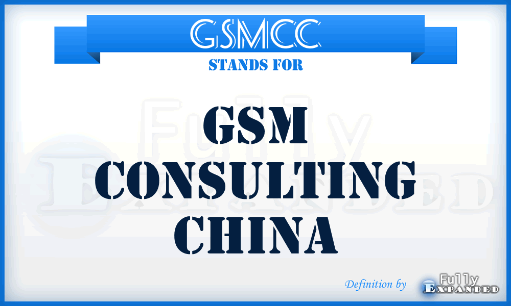 GSMCC - GSM Consulting China
