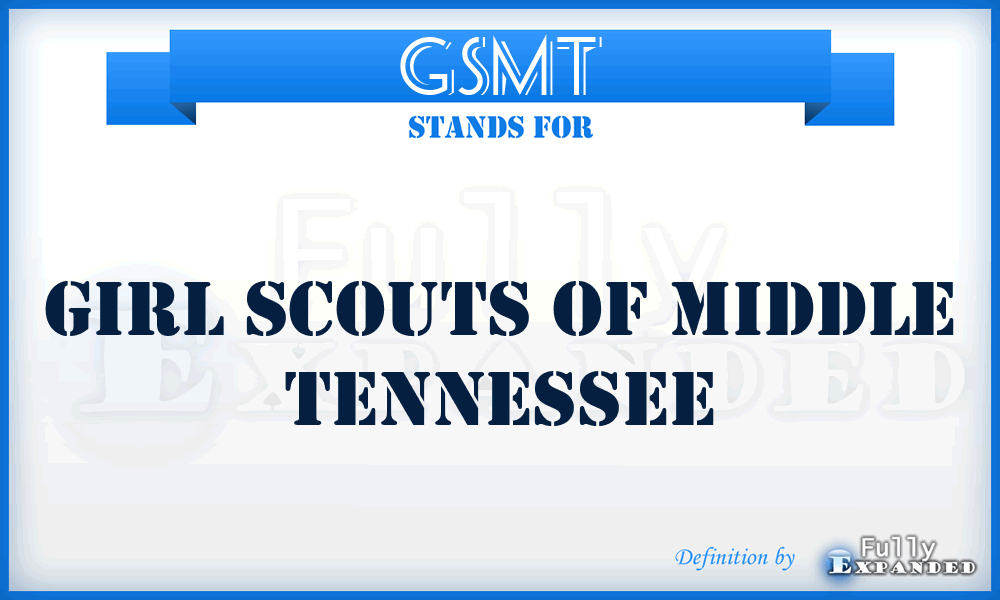 GSMT - Girl Scouts of Middle Tennessee