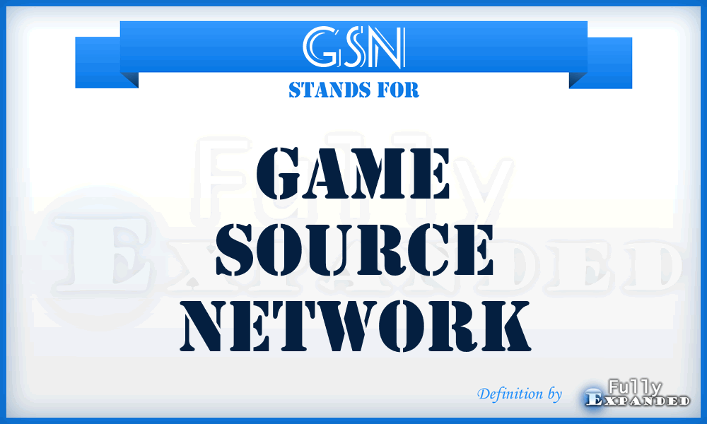 GSN - Game Source Network