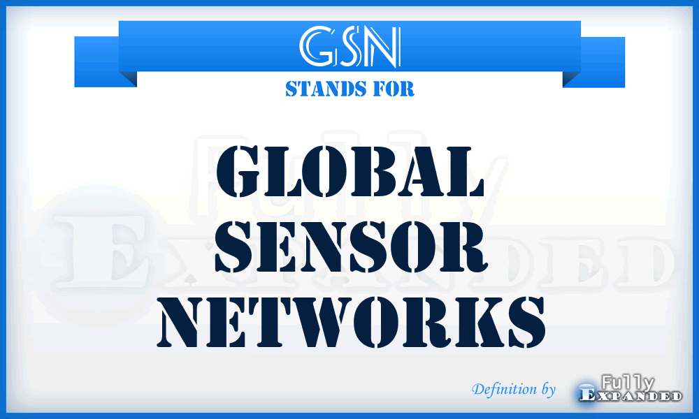 GSN - Global Sensor Networks