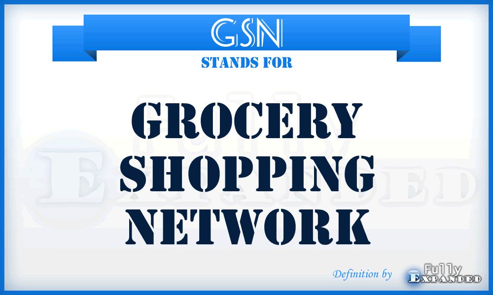 GSN - Grocery Shopping Network