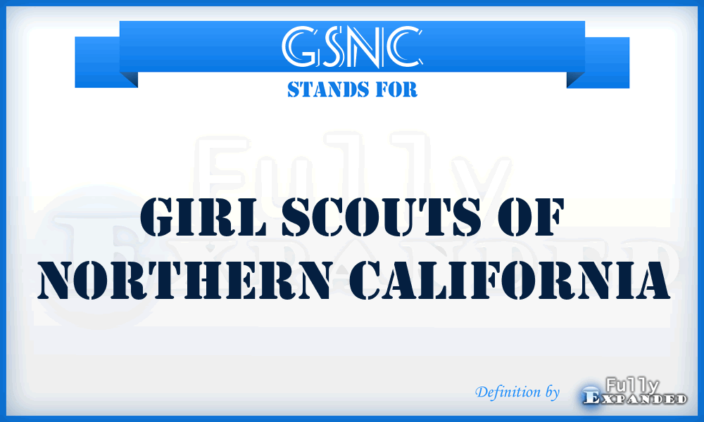 GSNC - Girl Scouts of Northern California