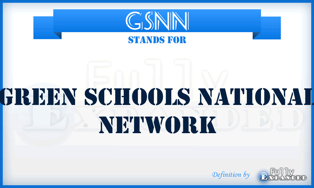 GSNN - Green Schools National Network