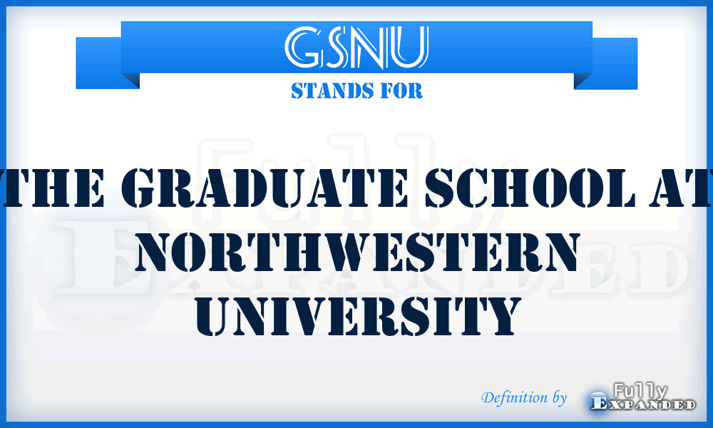 GSNU - The Graduate School at Northwestern University