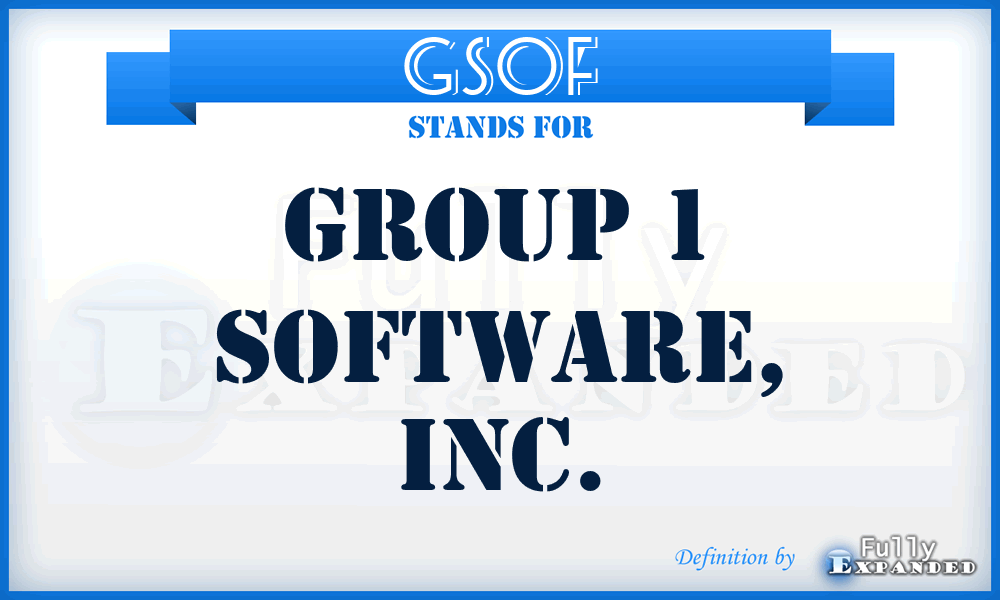 GSOF - Group 1 Software, Inc.