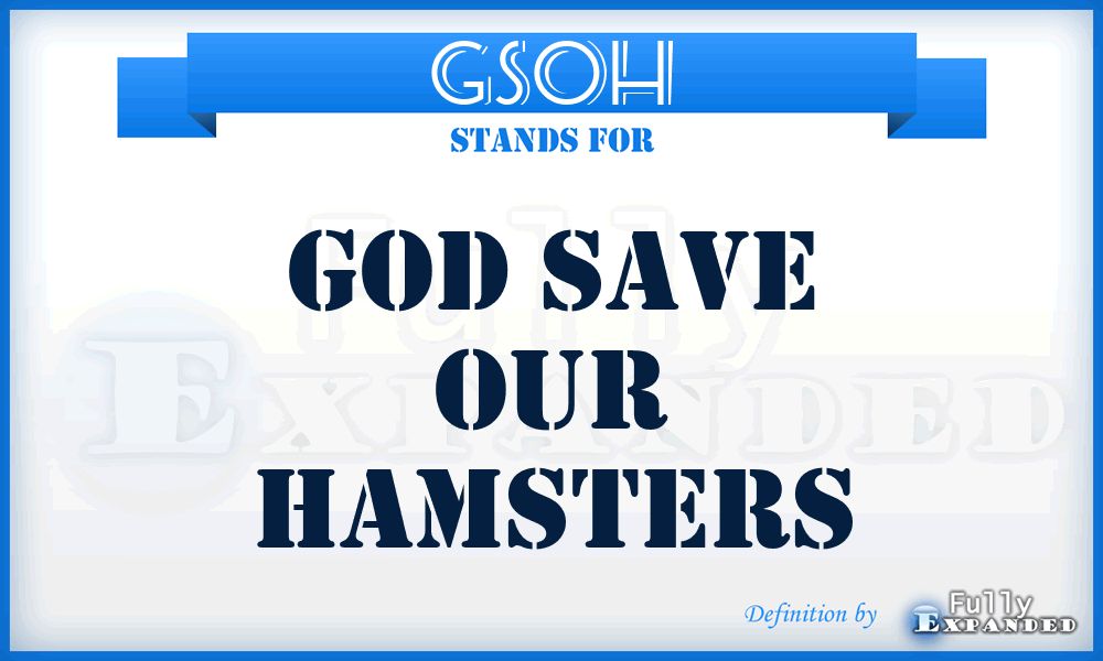 GSOH - God Save Our Hamsters