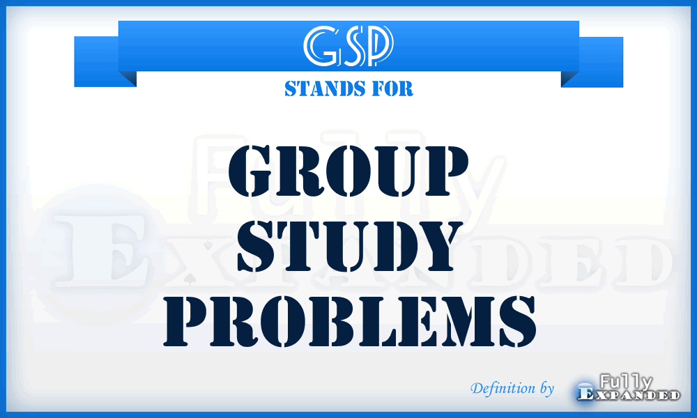 GSP - Group Study Problems