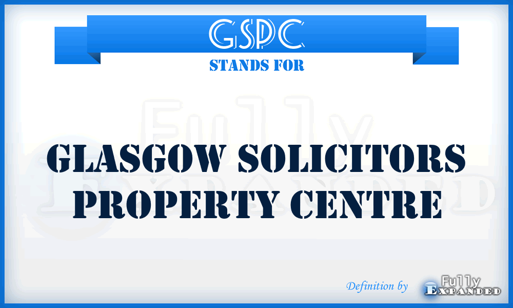 GSPC - Glasgow Solicitors Property Centre