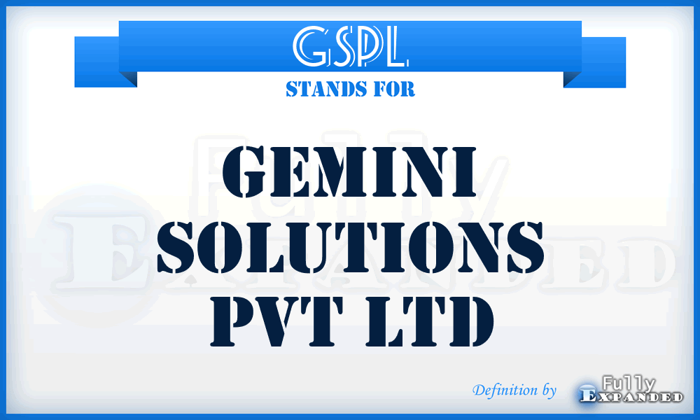 GSPL - Gemini Solutions Pvt Ltd