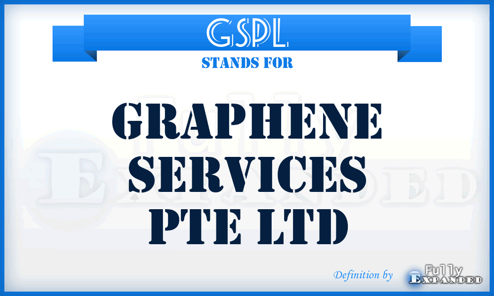 GSPL - Graphene Services Pte Ltd