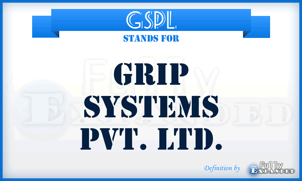 GSPL - Grip Systems Pvt. Ltd.