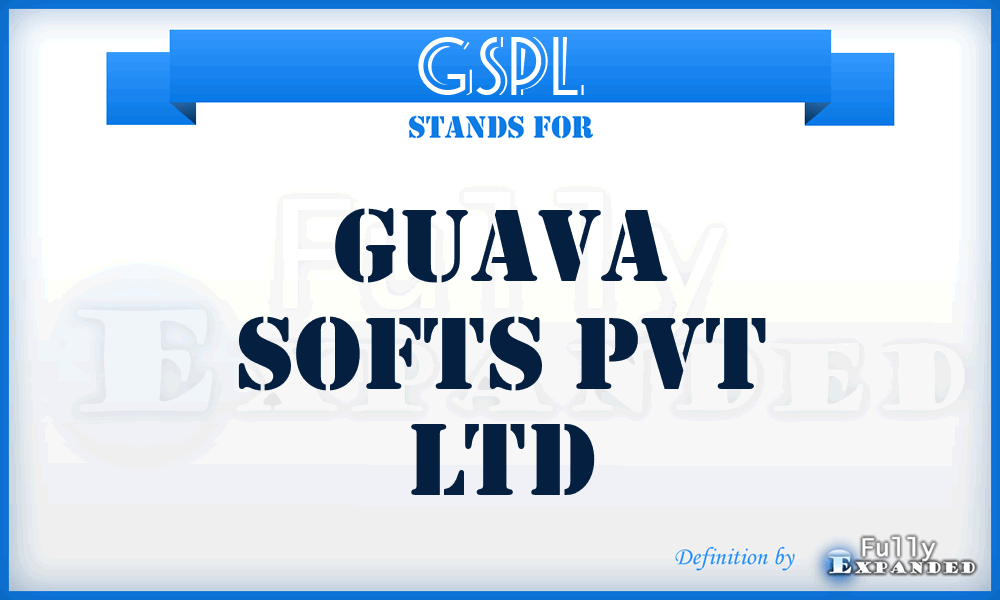 GSPL - Guava Softs Pvt Ltd