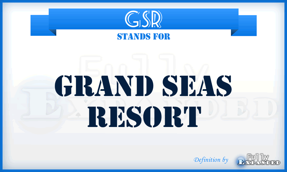 GSR - Grand Seas Resort