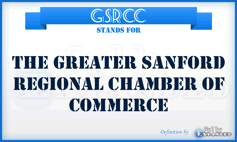 GSRCC - The Greater Sanford Regional Chamber of Commerce
