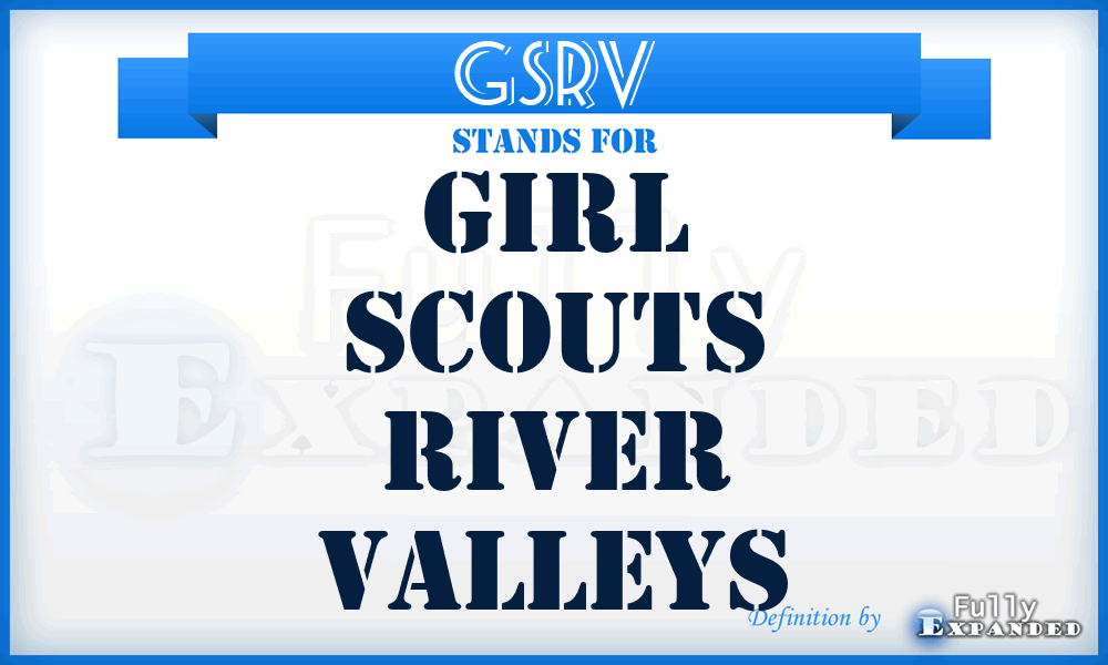 GSRV - Girl Scouts River Valleys