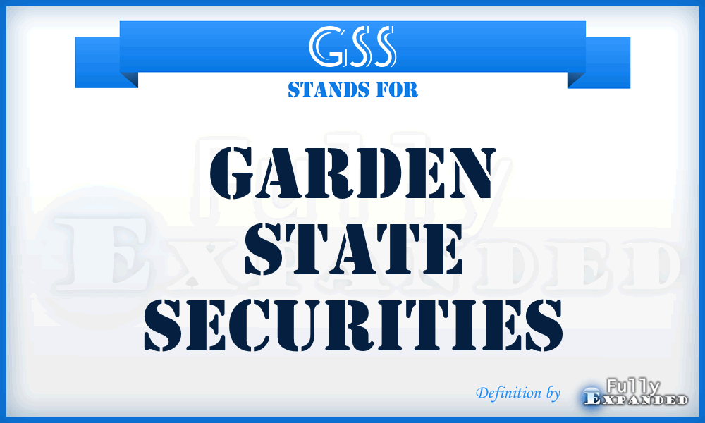 GSS - Garden State Securities