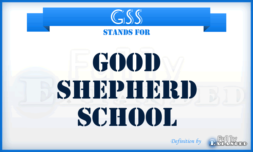 GSS - Good Shepherd School