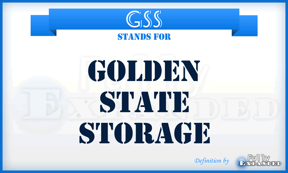 GSS - Golden State Storage