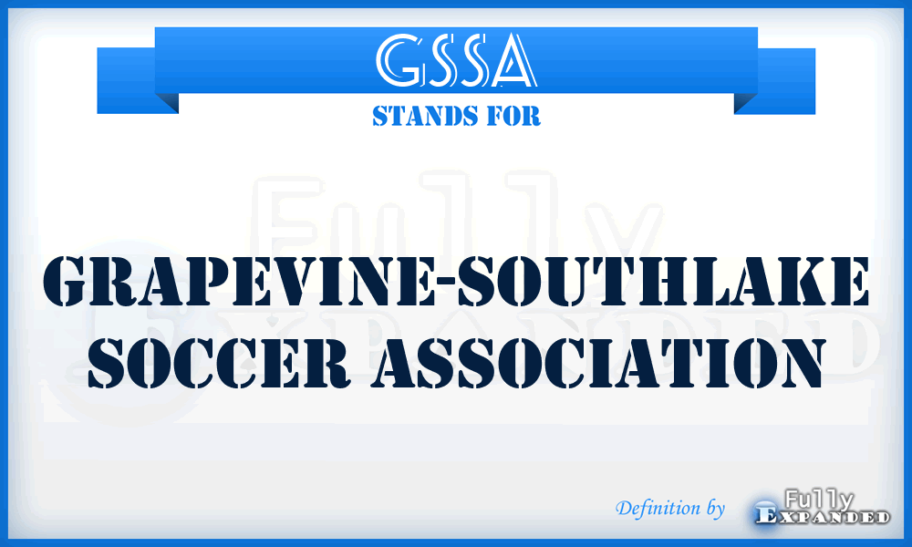 GSSA - Grapevine-Southlake Soccer Association