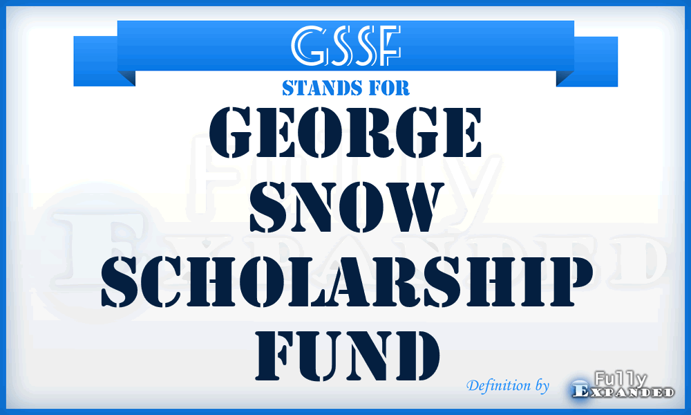 GSSF - George Snow Scholarship Fund