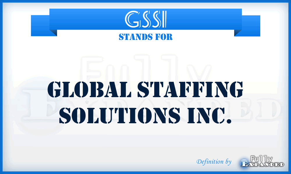 GSSI - Global Staffing Solutions Inc.