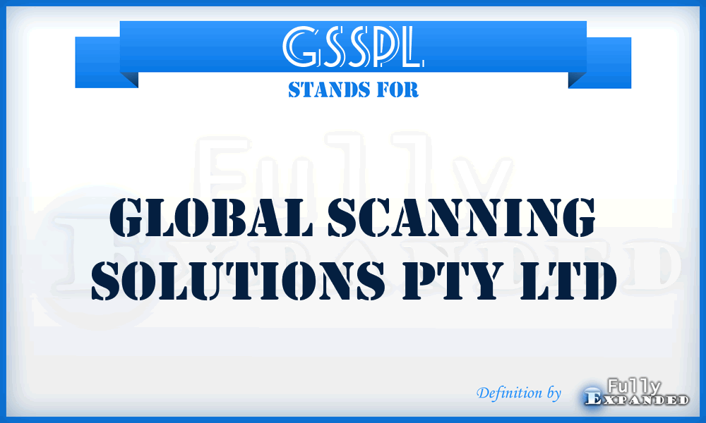 GSSPL - Global Scanning Solutions Pty Ltd