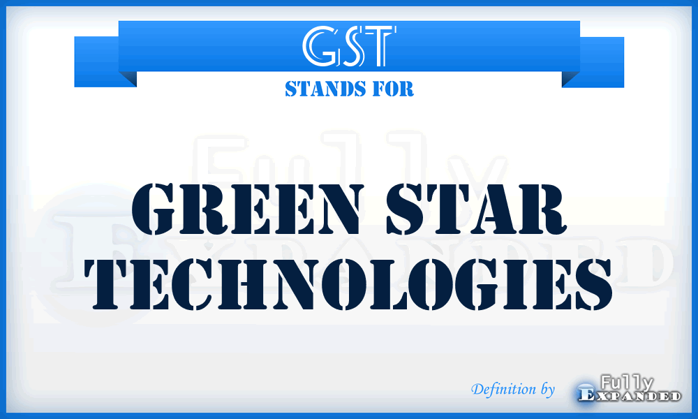 GST - Green Star Technologies
