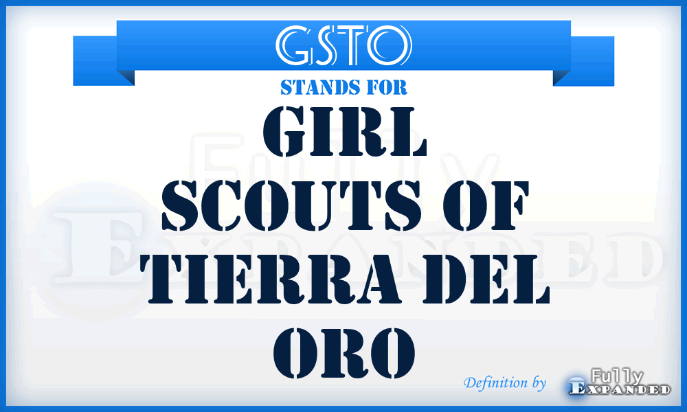 GSTO - Girl Scouts of Tierra del Oro