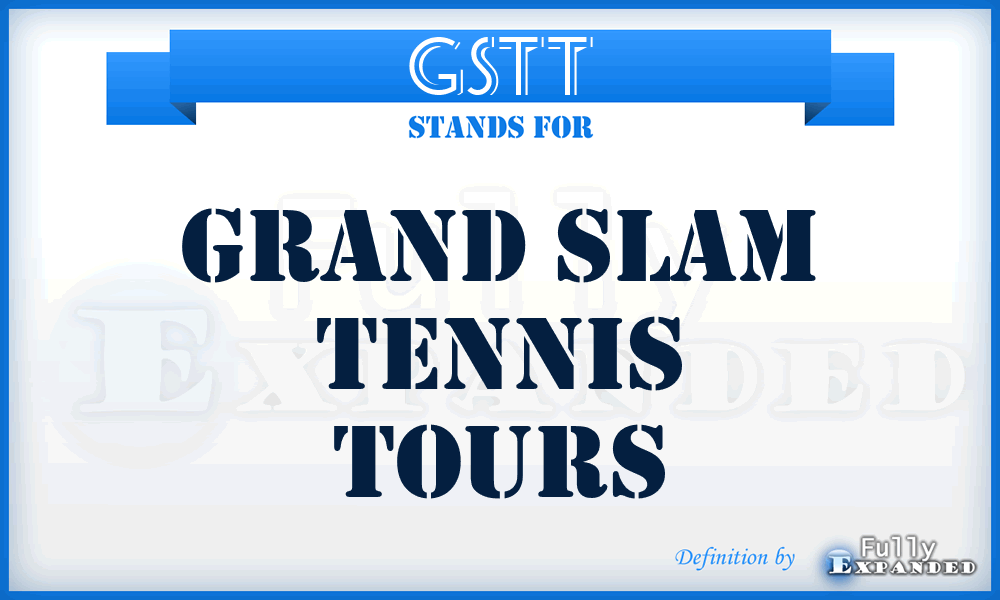 GSTT - Grand Slam Tennis Tours