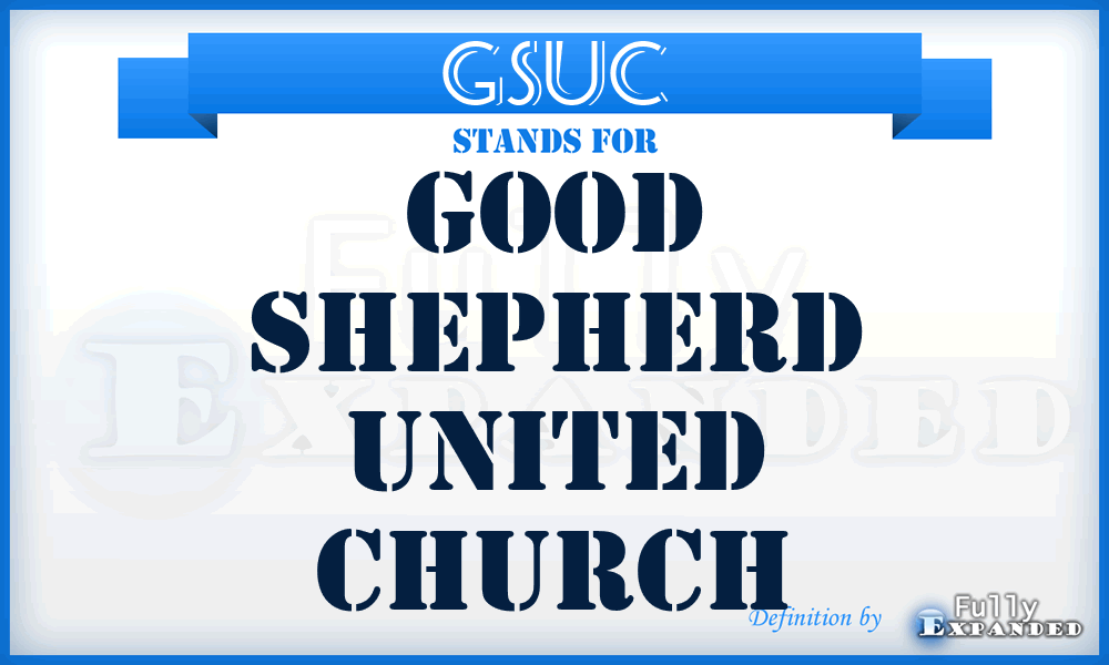 GSUC - Good Shepherd United Church