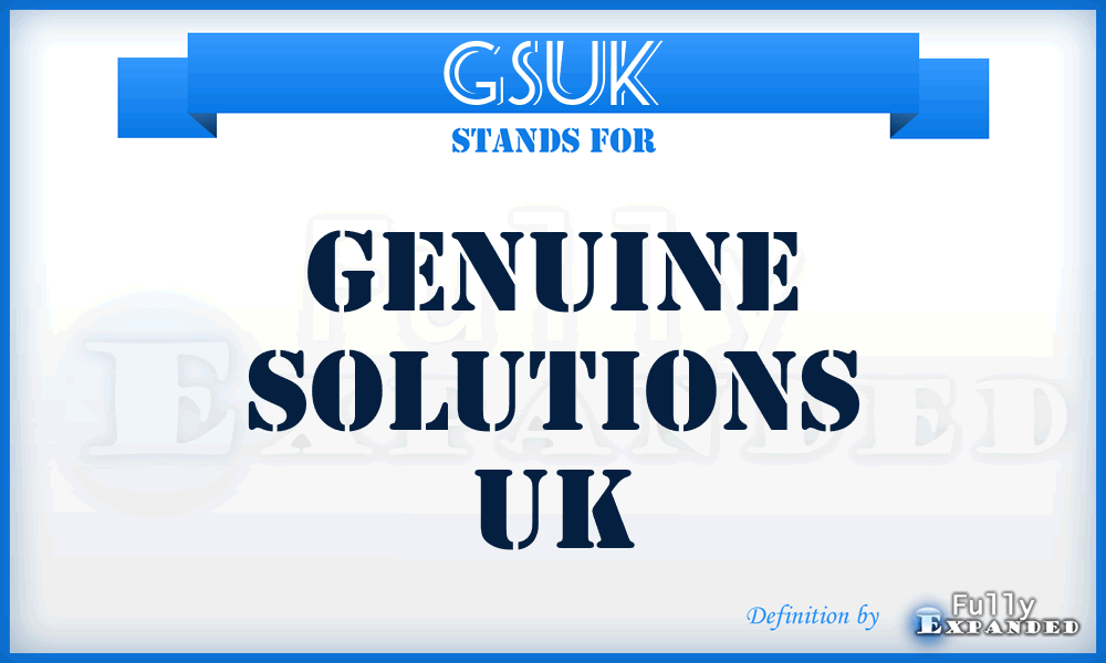 GSUK - Genuine Solutions UK