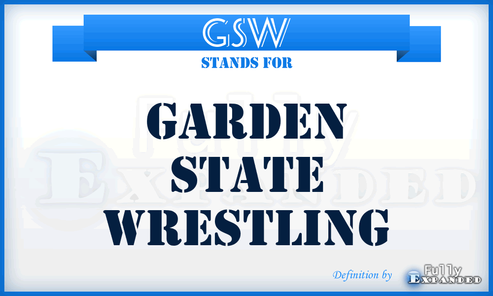 GSW - Garden State Wrestling