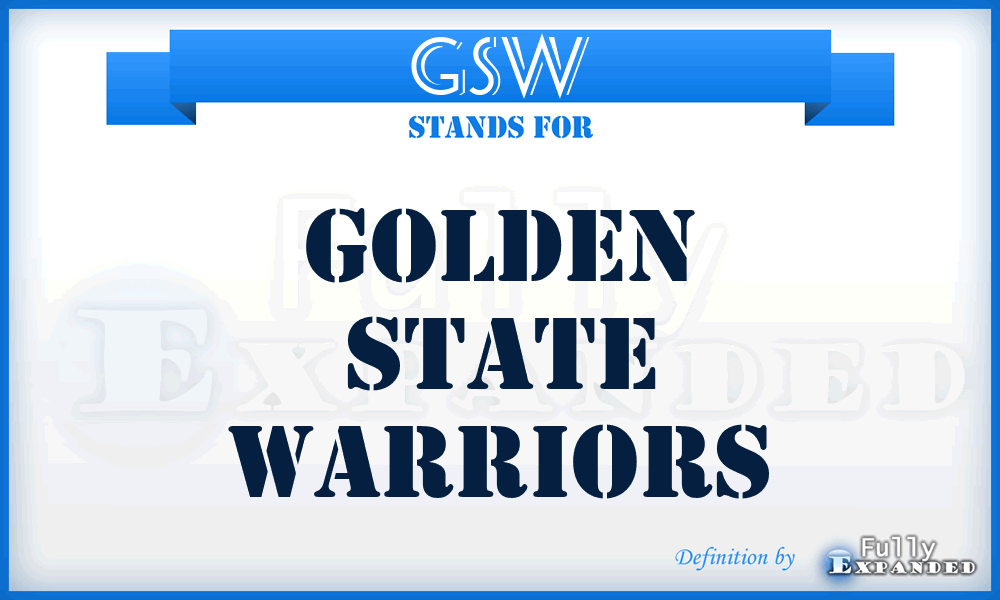 GSW - Golden State Warriors