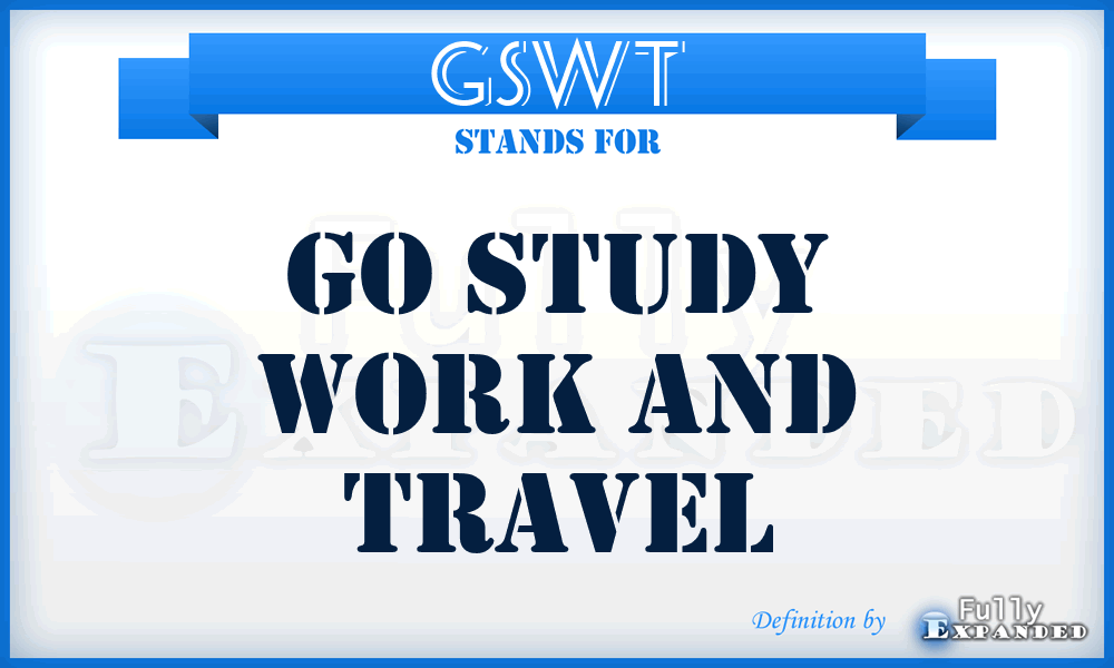 GSWT - Go Study Work and Travel