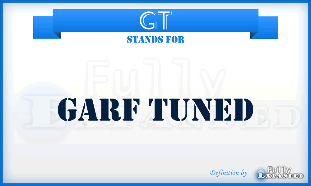 GT - Garf Tuned