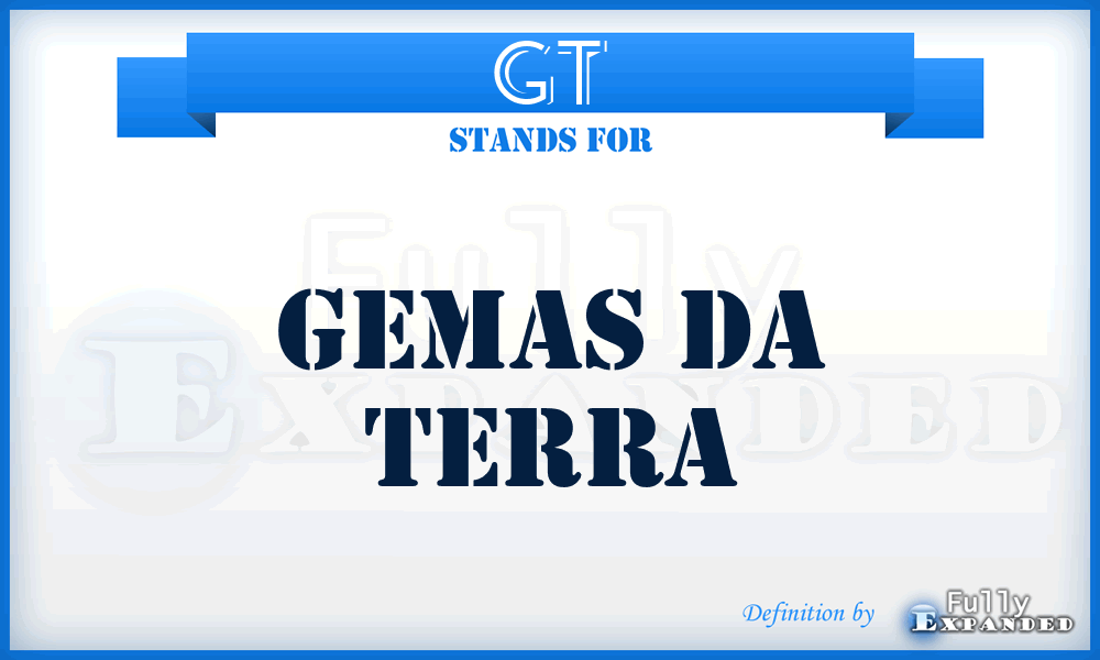 GT - Gemas da Terra