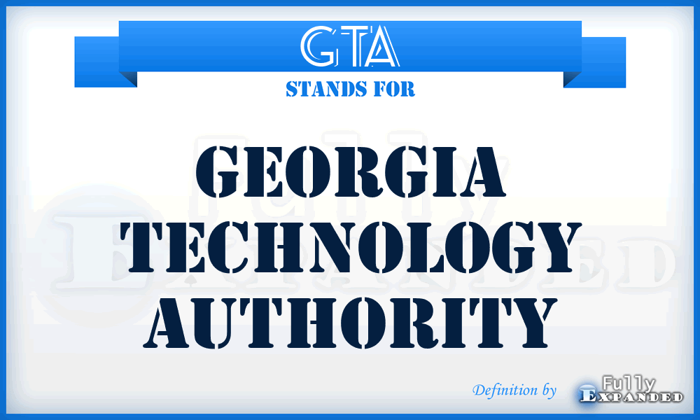 GTA - Georgia Technology Authority