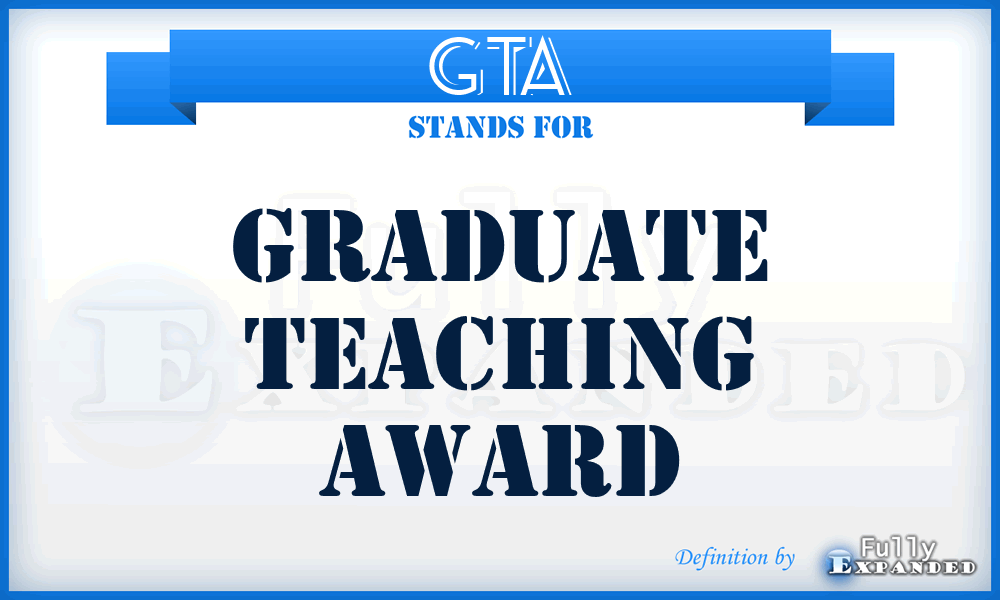 GTA - Graduate Teaching Award