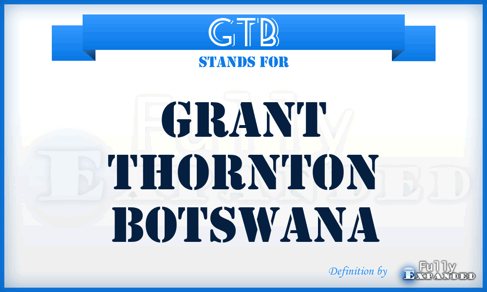 GTB - Grant Thornton Botswana