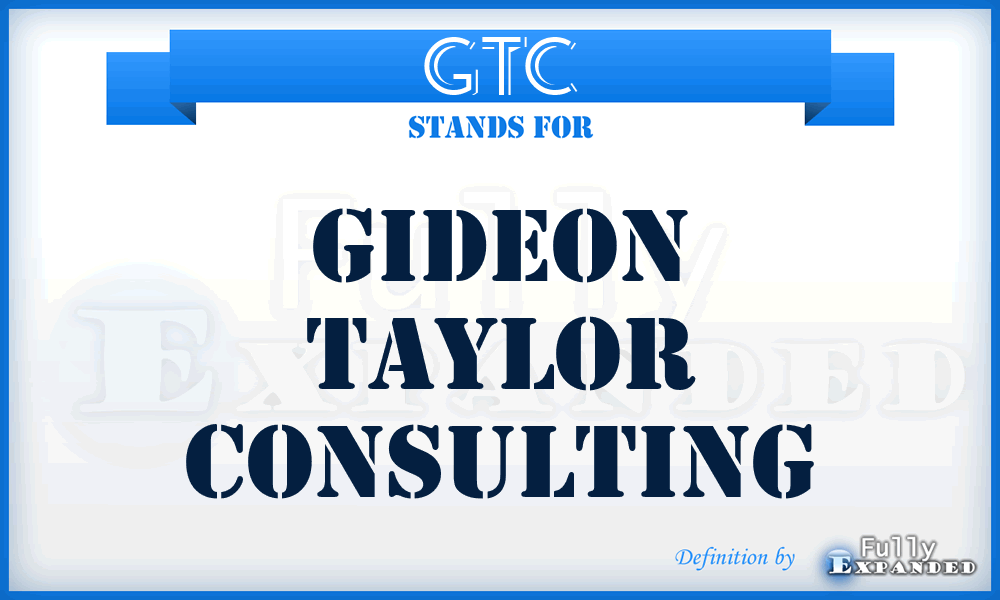 GTC - Gideon Taylor Consulting