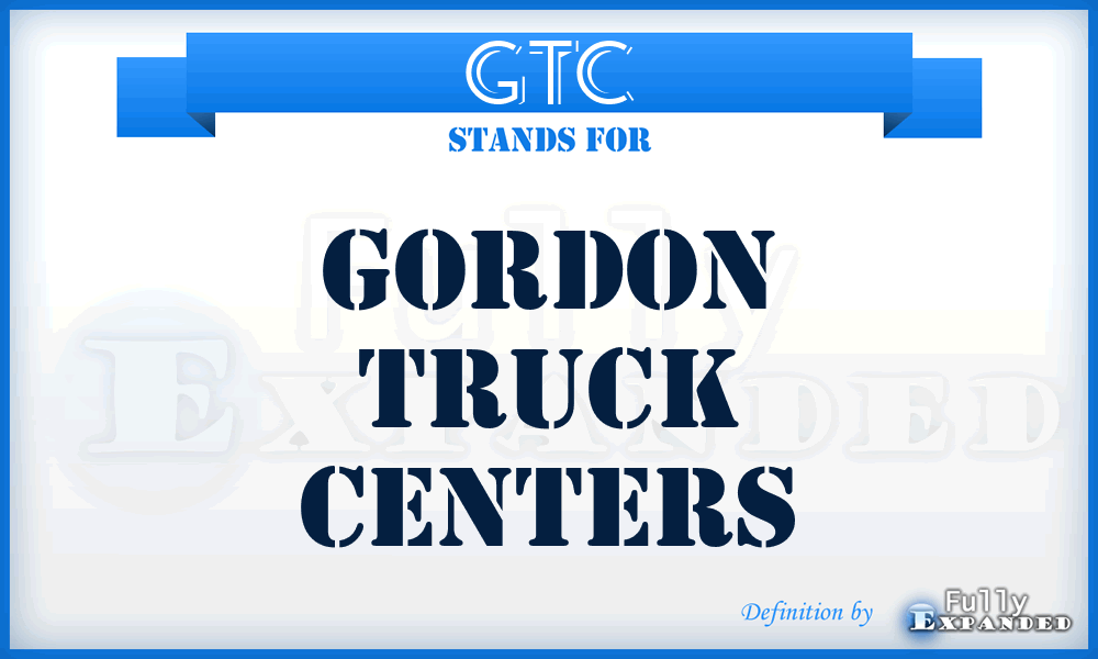 GTC - Gordon Truck Centers