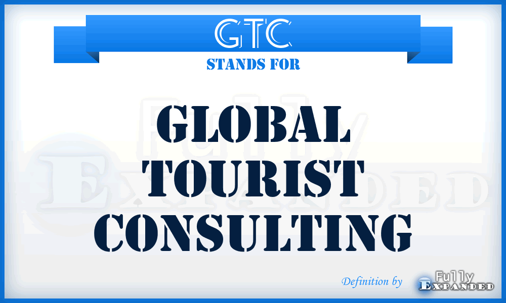 GTC - Global Tourist Consulting