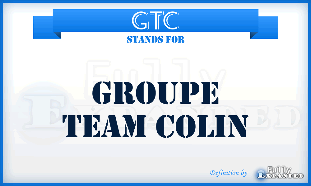 GTC - Groupe Team Colin
