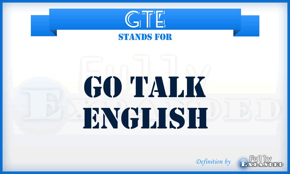 GTE - Go Talk English