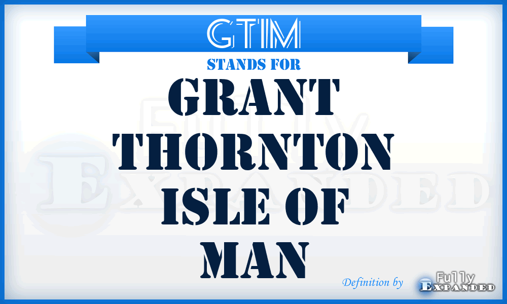 GTIM - Grant Thornton Isle of Man